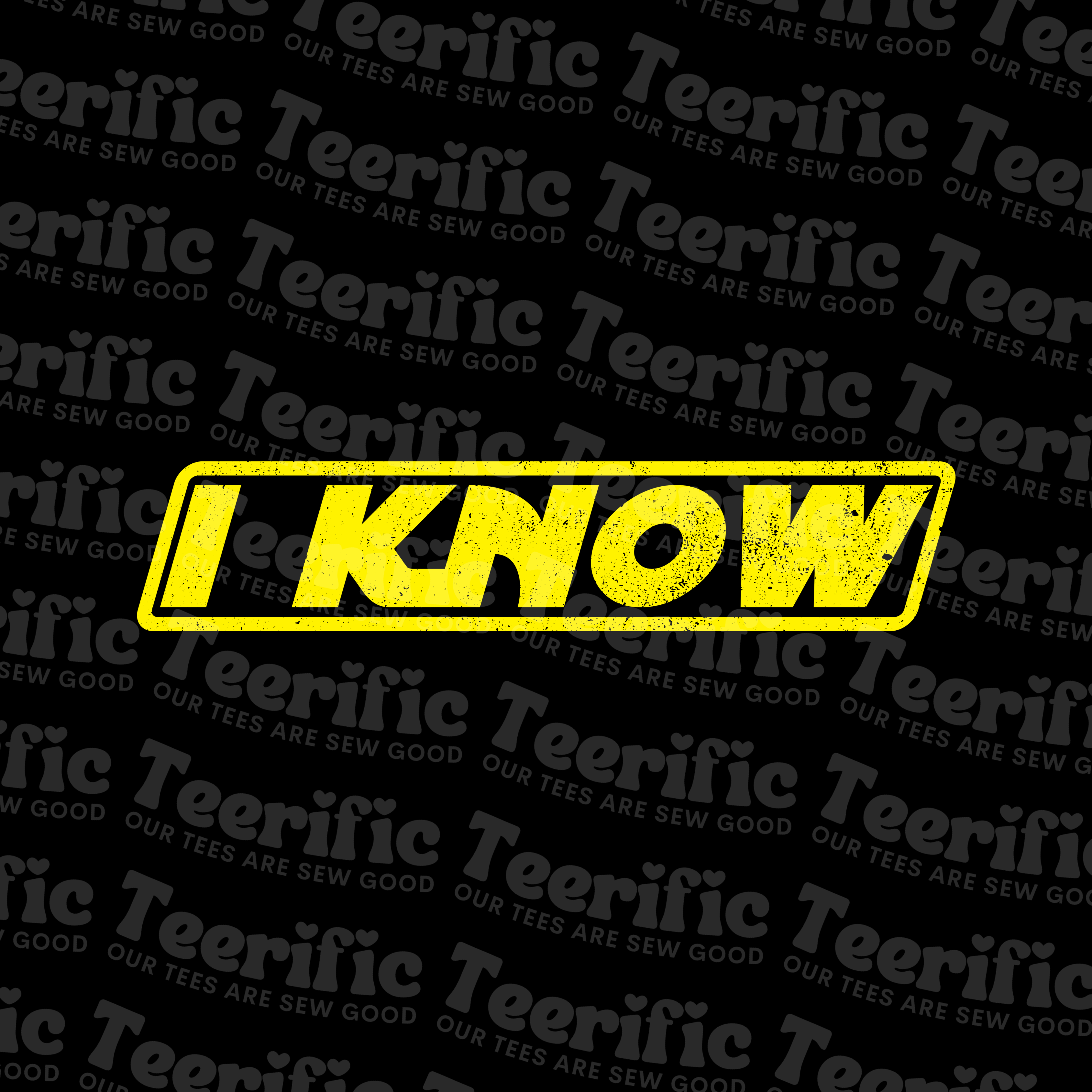 I LOVE YOU / I KNOW - Twinning Tees