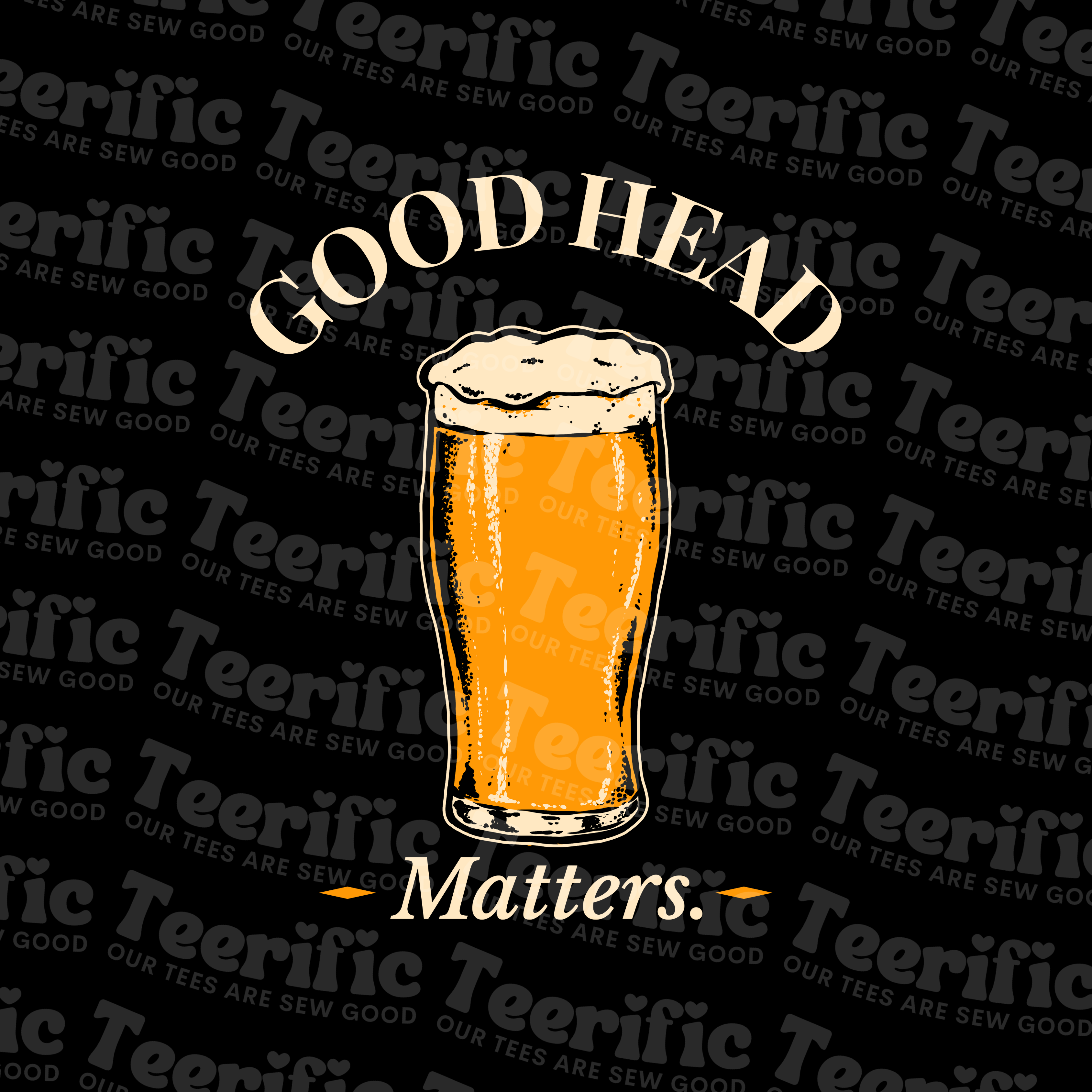 GOOD HEAD MATTERS - ALE EDITION