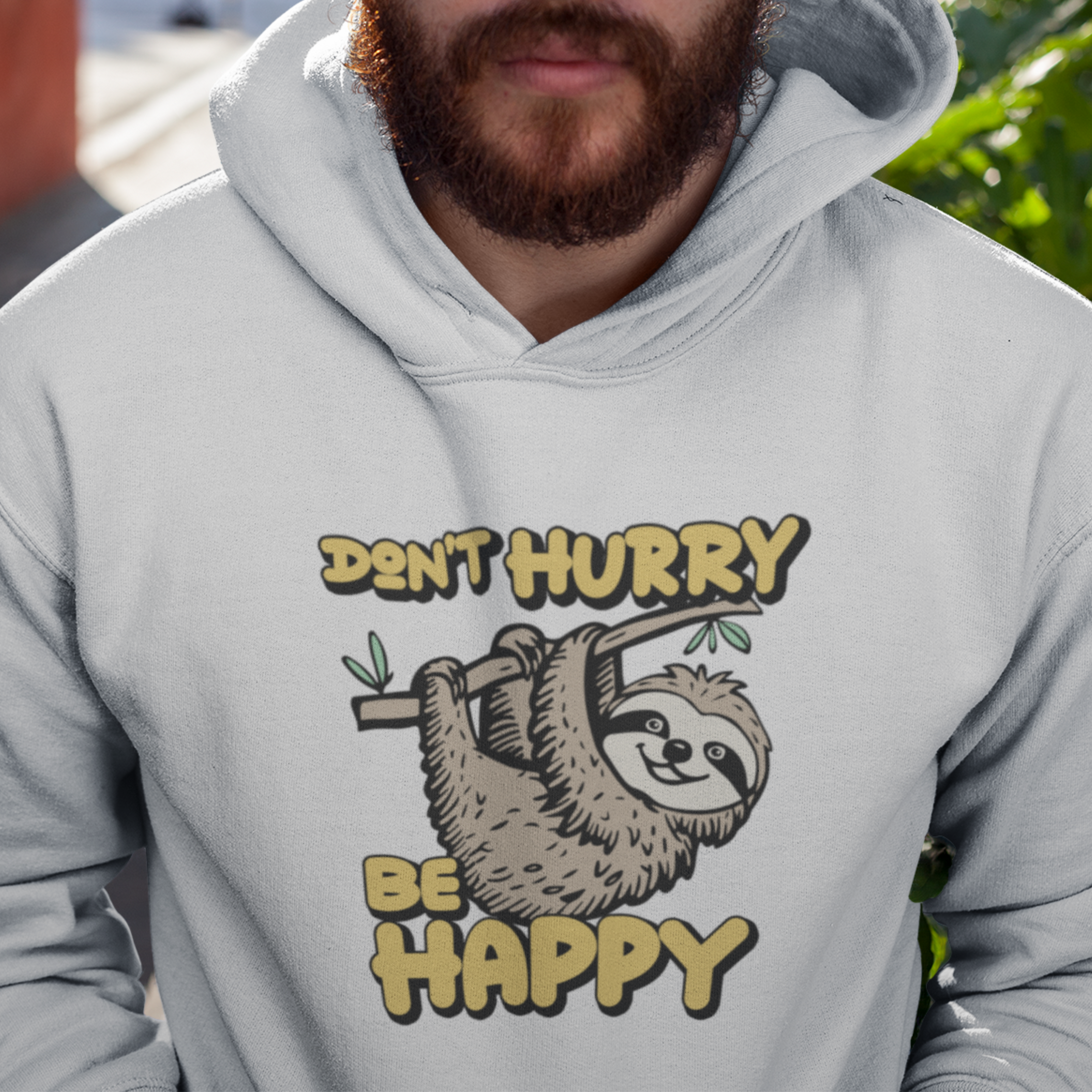 DON'T HURRY BE HAPPY