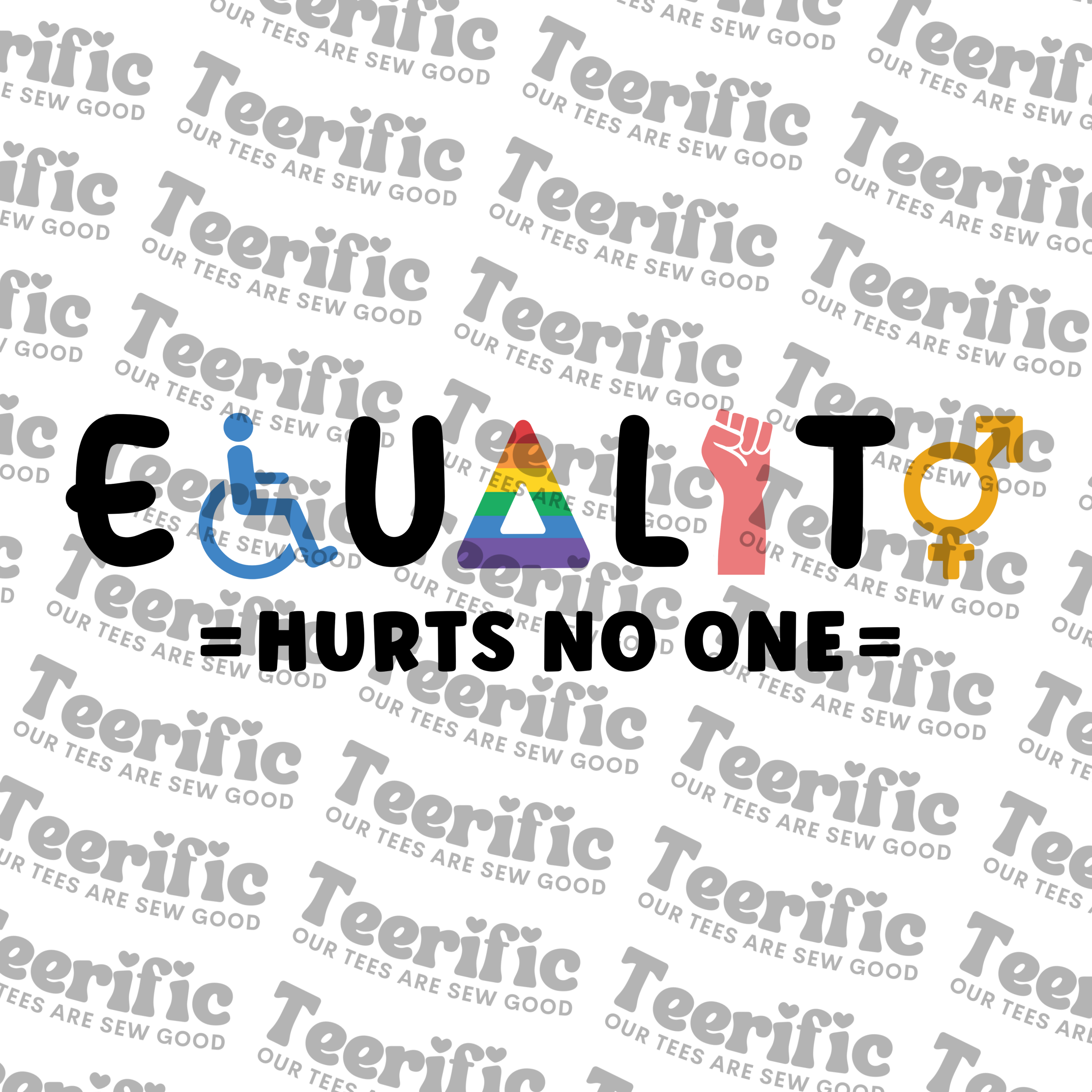 EQUALITY HURTS NO ONE
