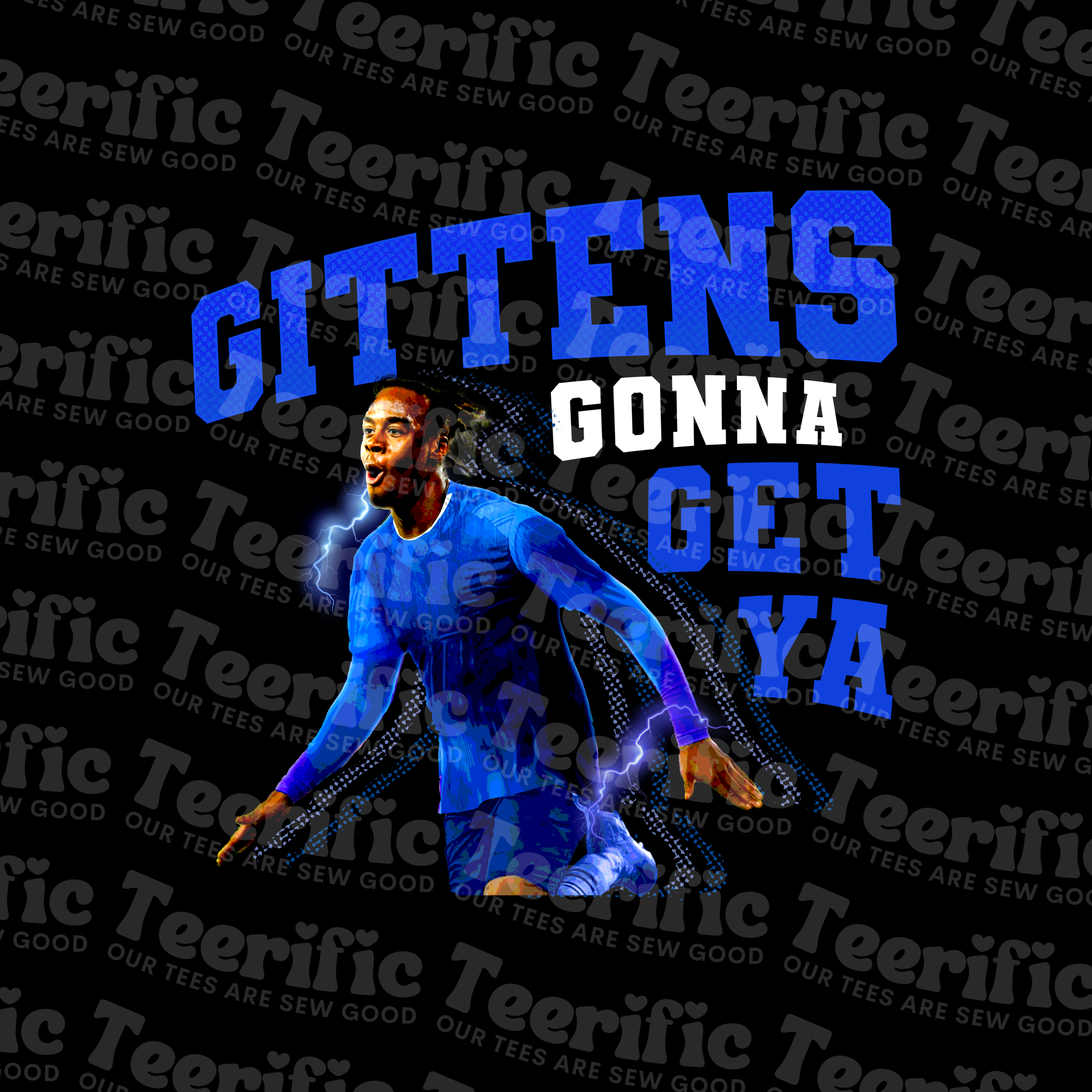 GITTENS GONNA GET YA!
