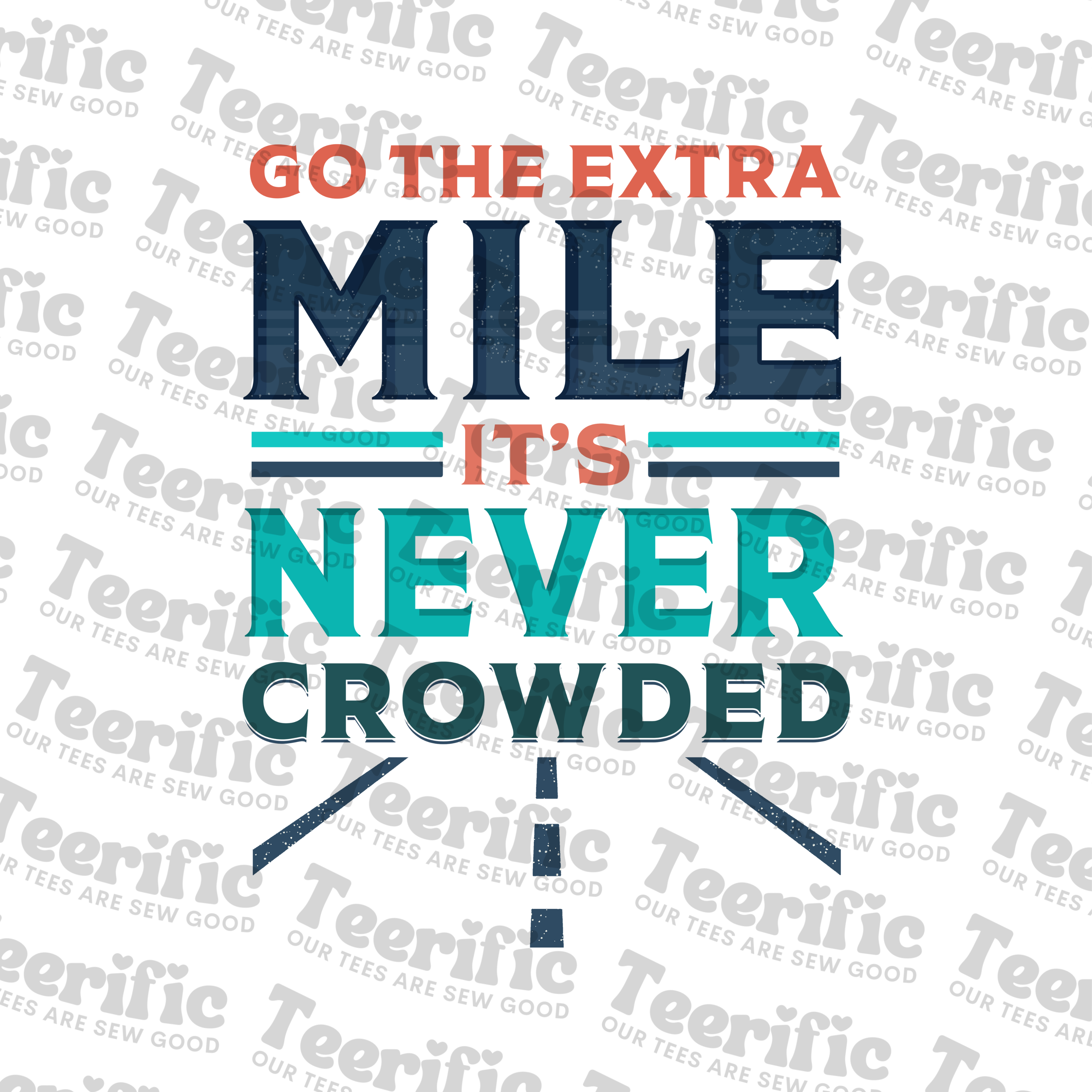 GO THE EXTRA MILE