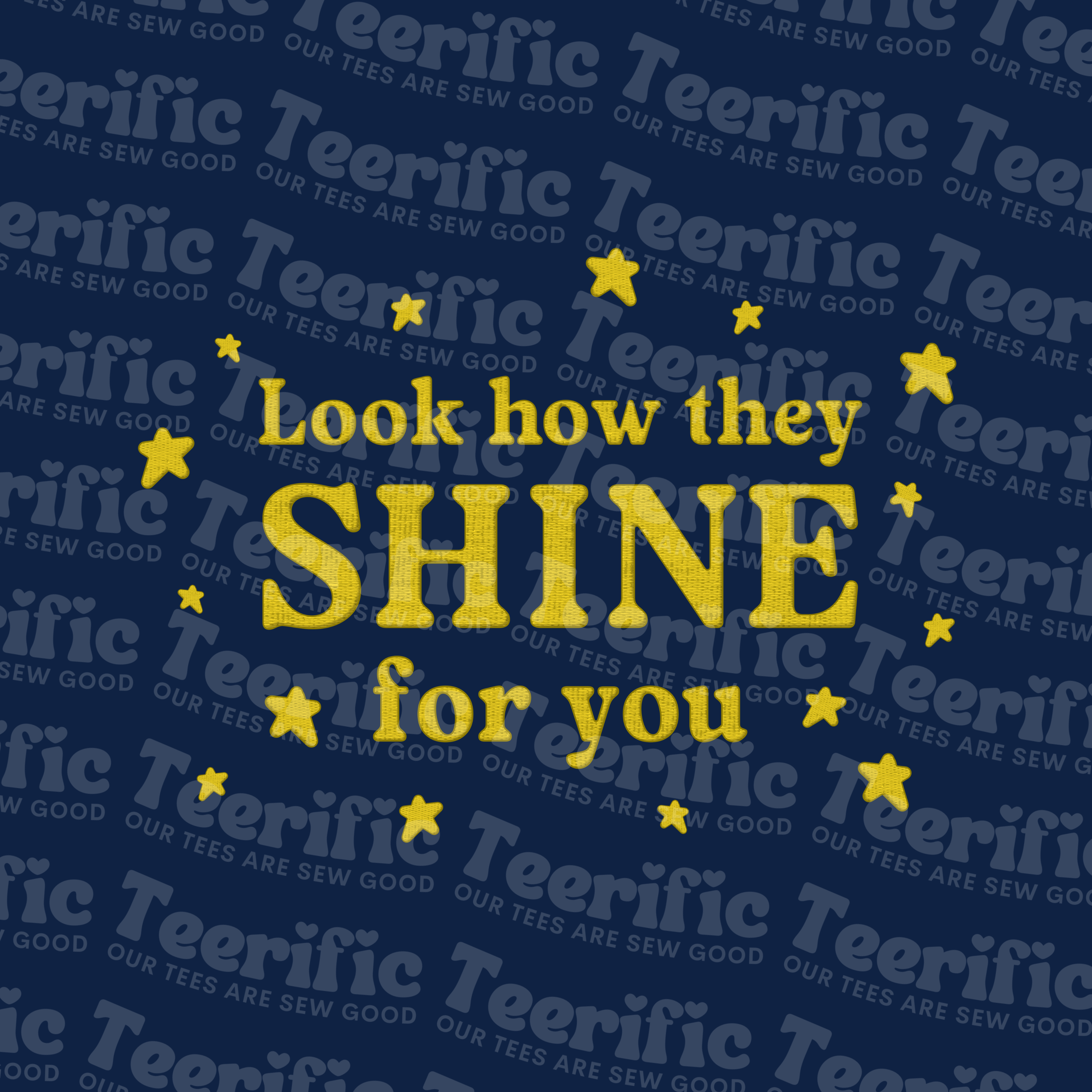 LOOK HOW THEY SHINE