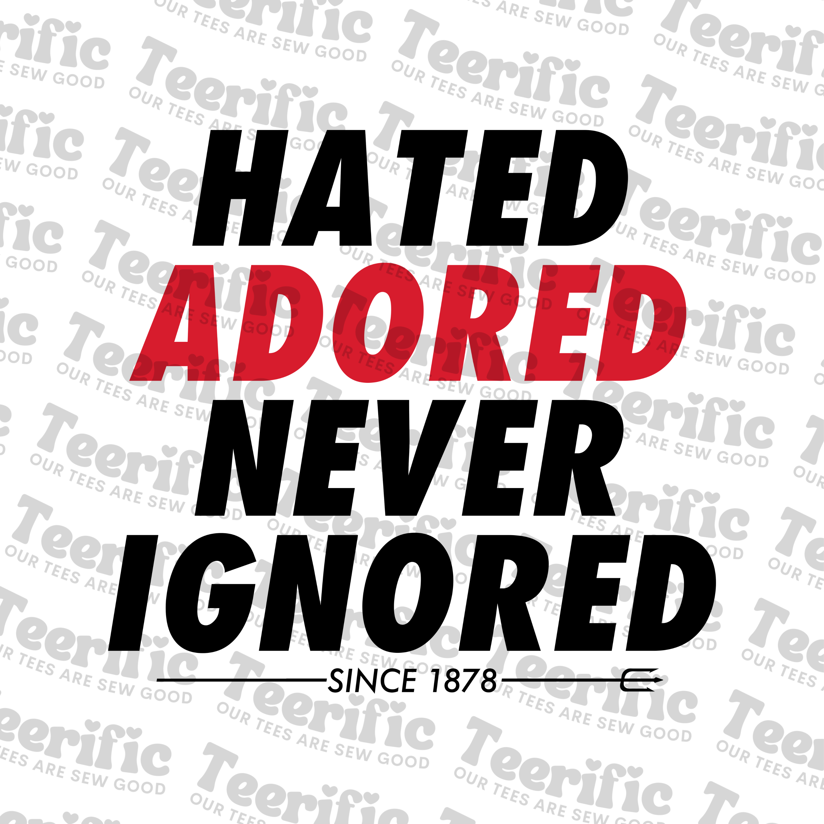 NEVER IGNORED