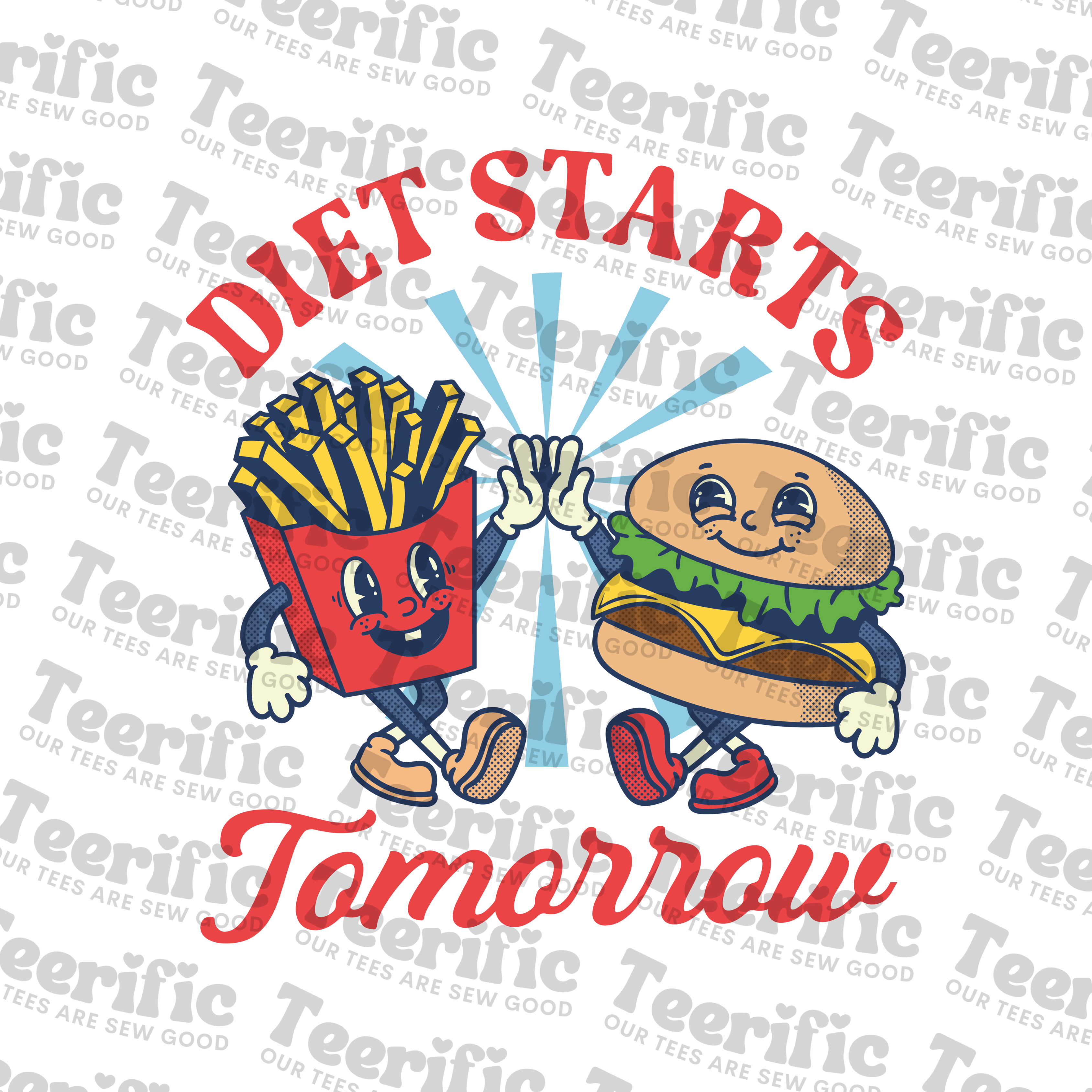 DIET STARTS TOMORROW