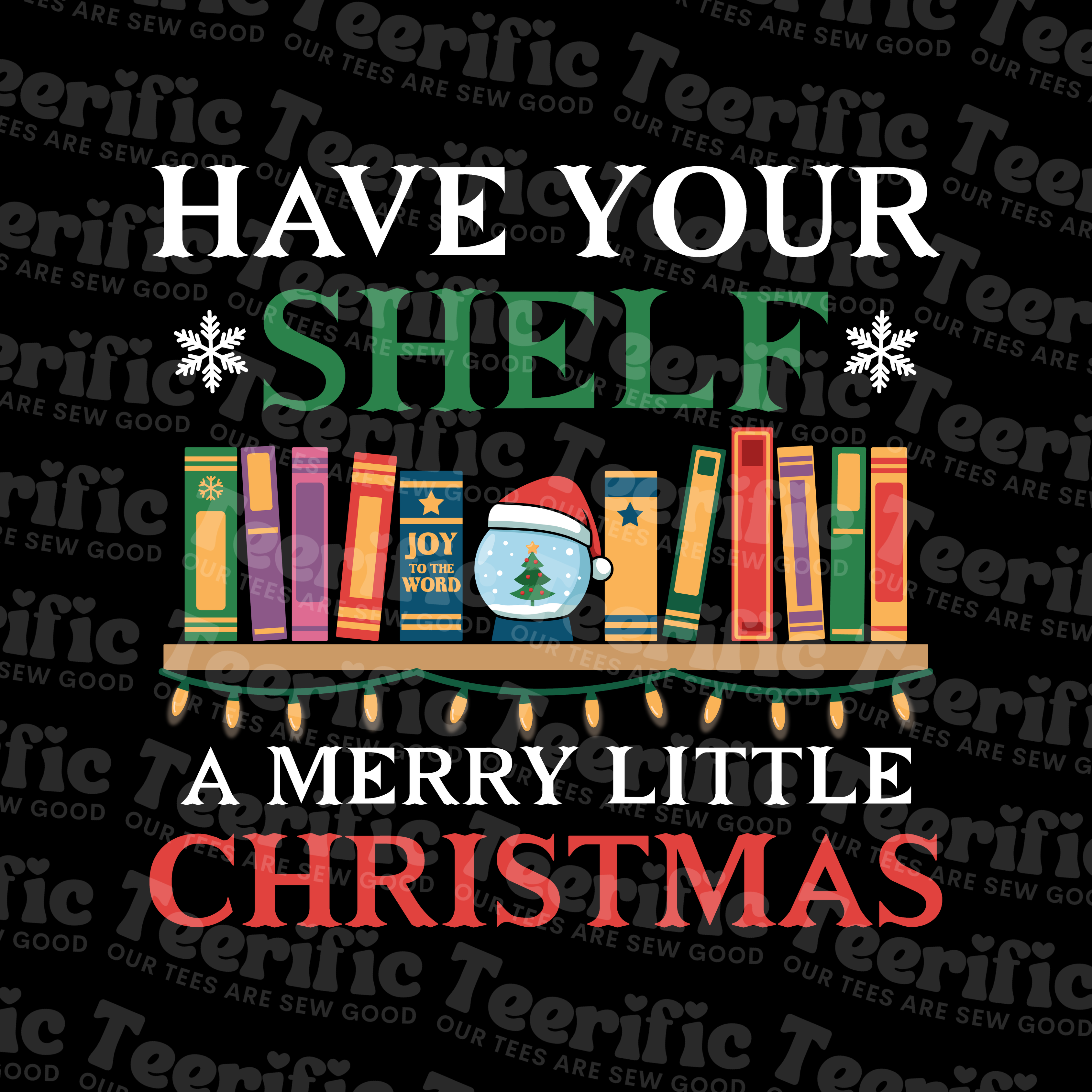 HAVE YOUR SHELF A MERRY LITTLE CHRISTMAS