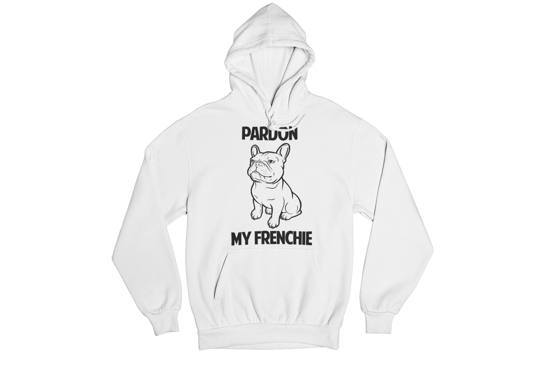 Pardon My Frenchie Hoodie