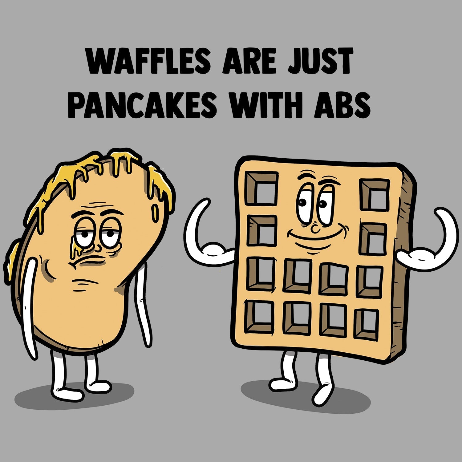 Waffles are Pancakes with Abs Hoodie