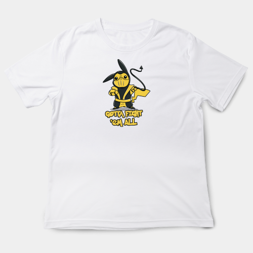 Gotta Fight Em All T Shirt