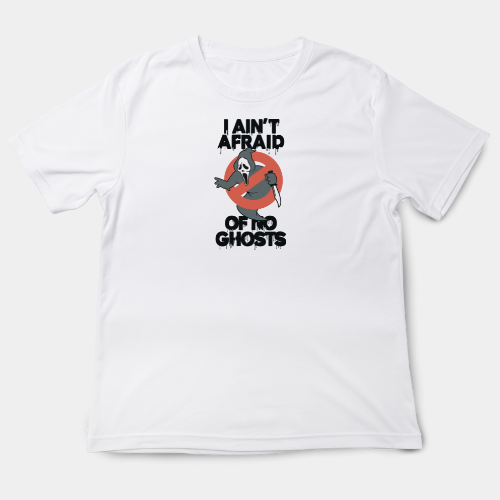 Afraid of No Ghosts T Shirt