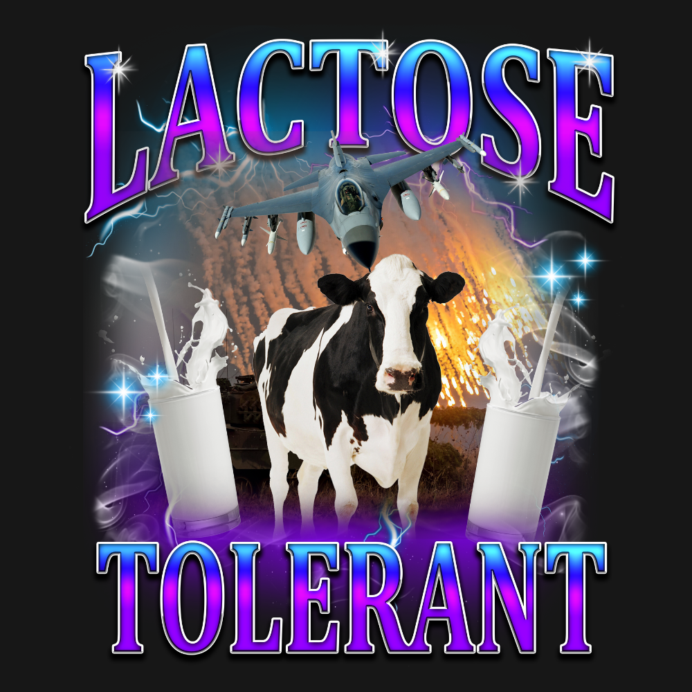 Lactose Tolerant T Shirt