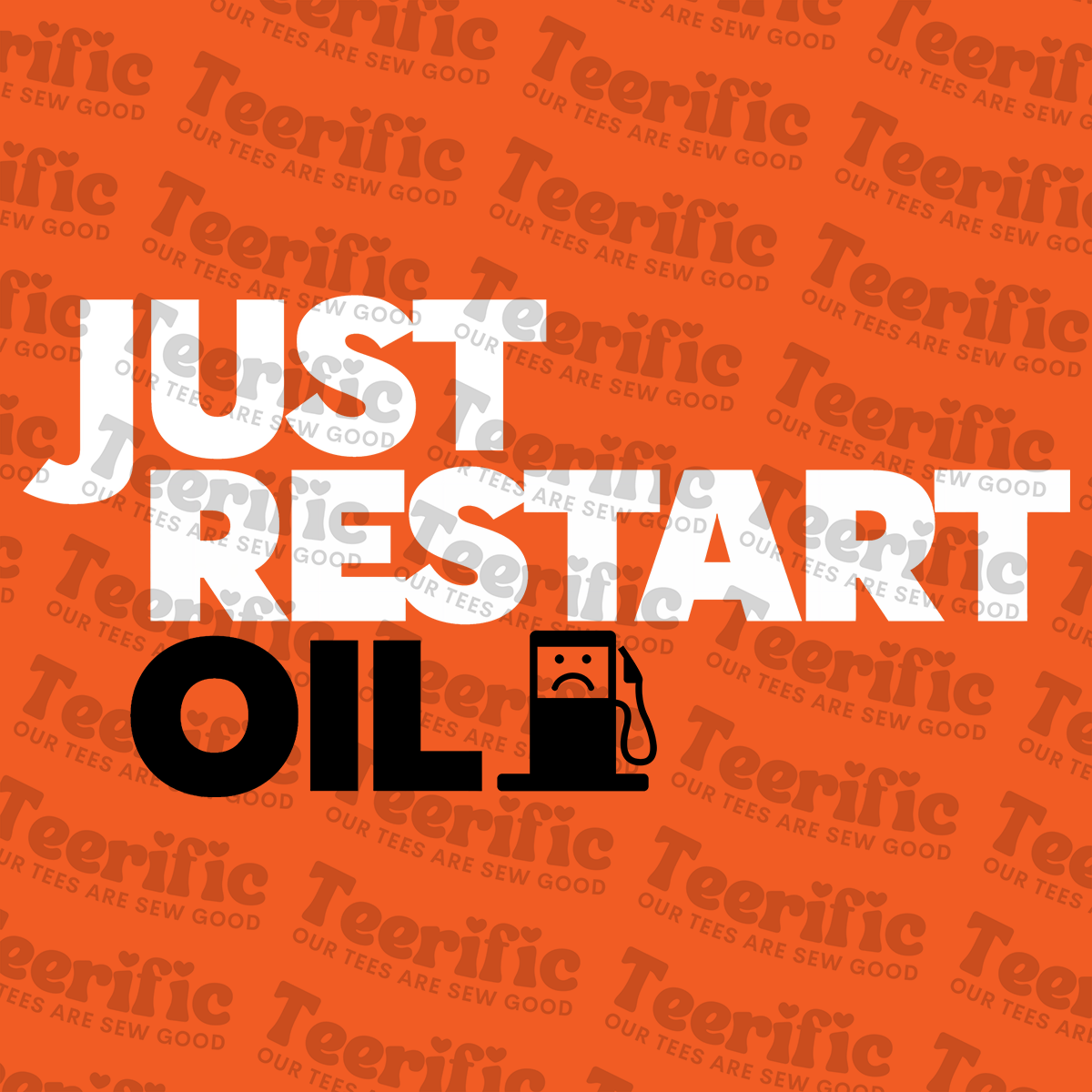 JUST RESTART OIL