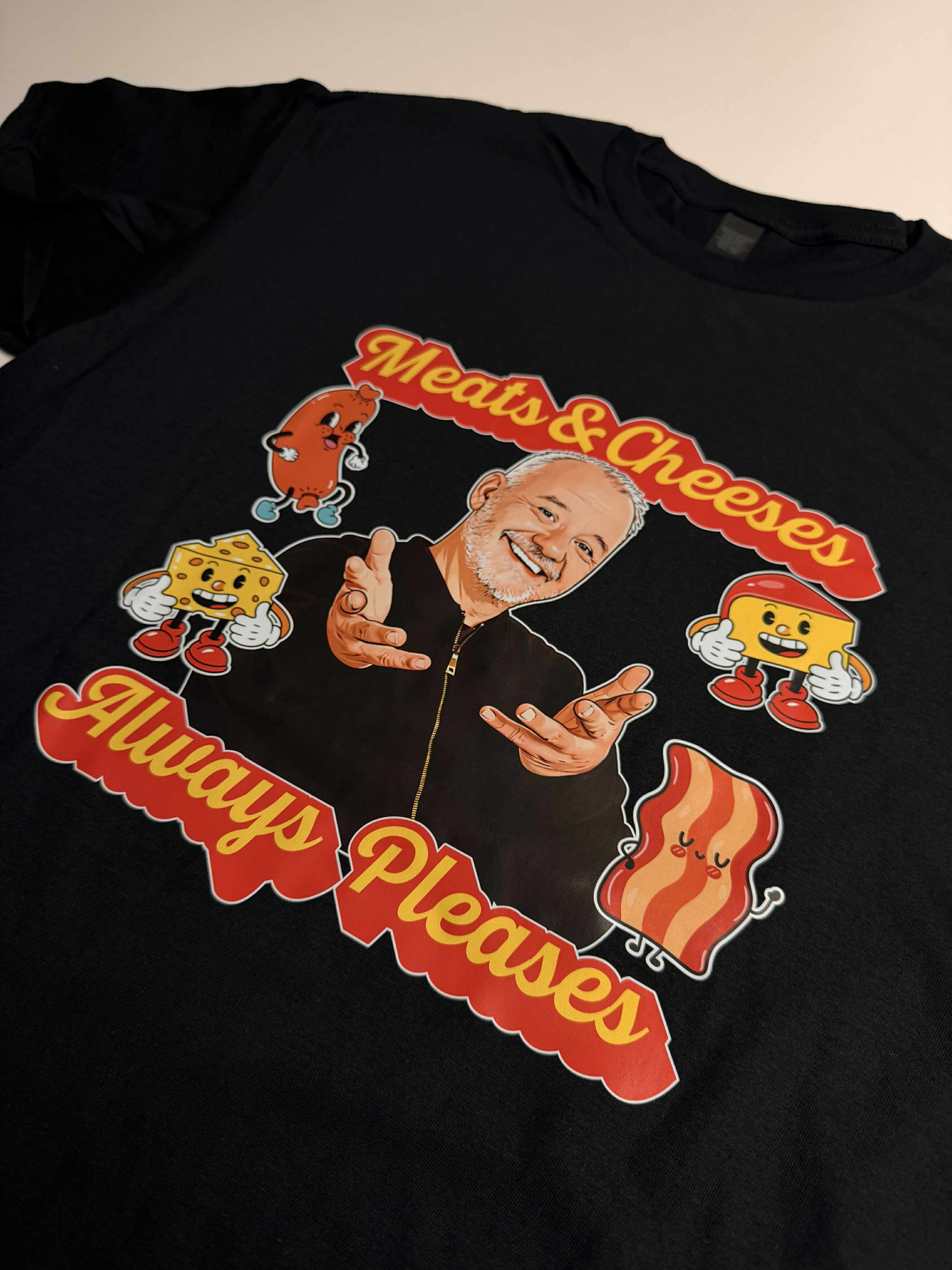 MEATS & CHEESES ALWAYS PLEASES