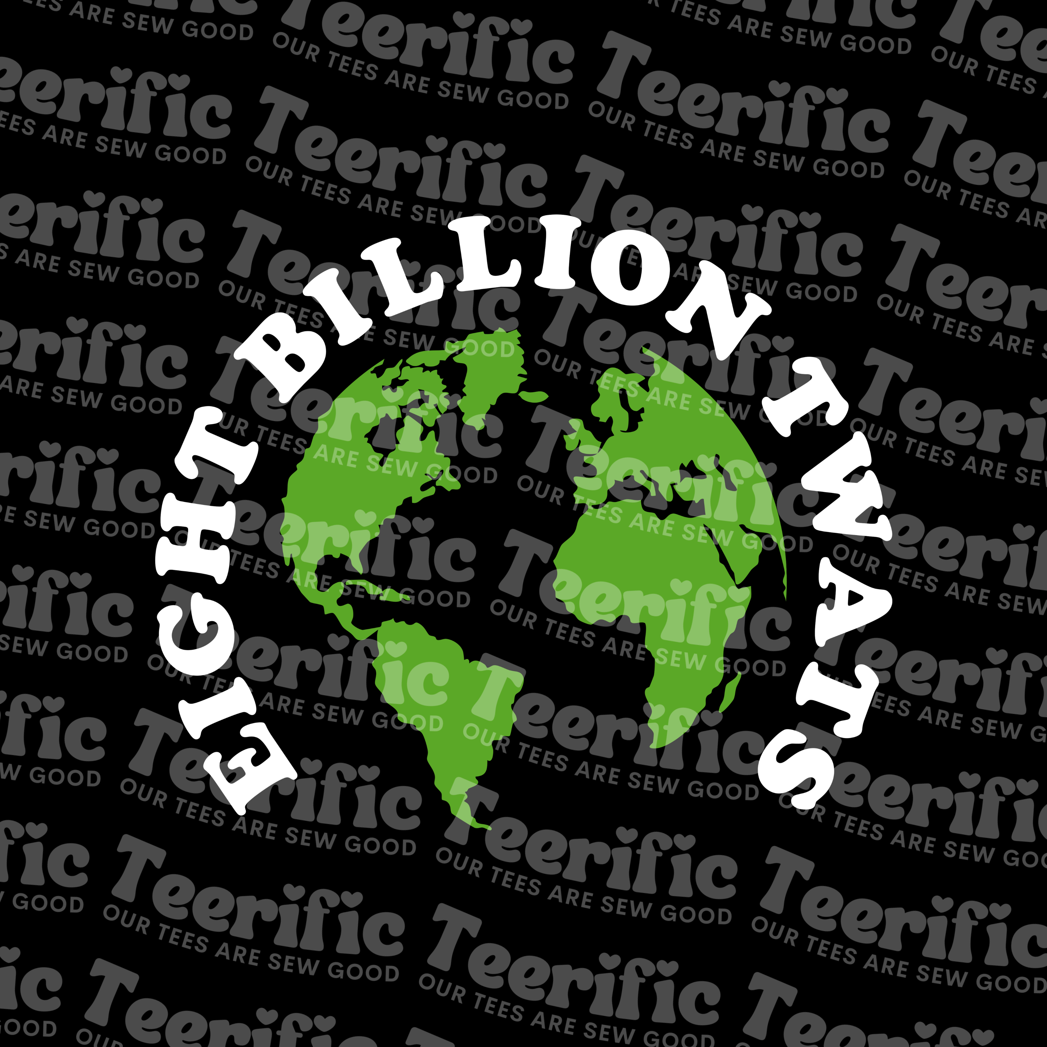 EIGHT BILLION TWATS