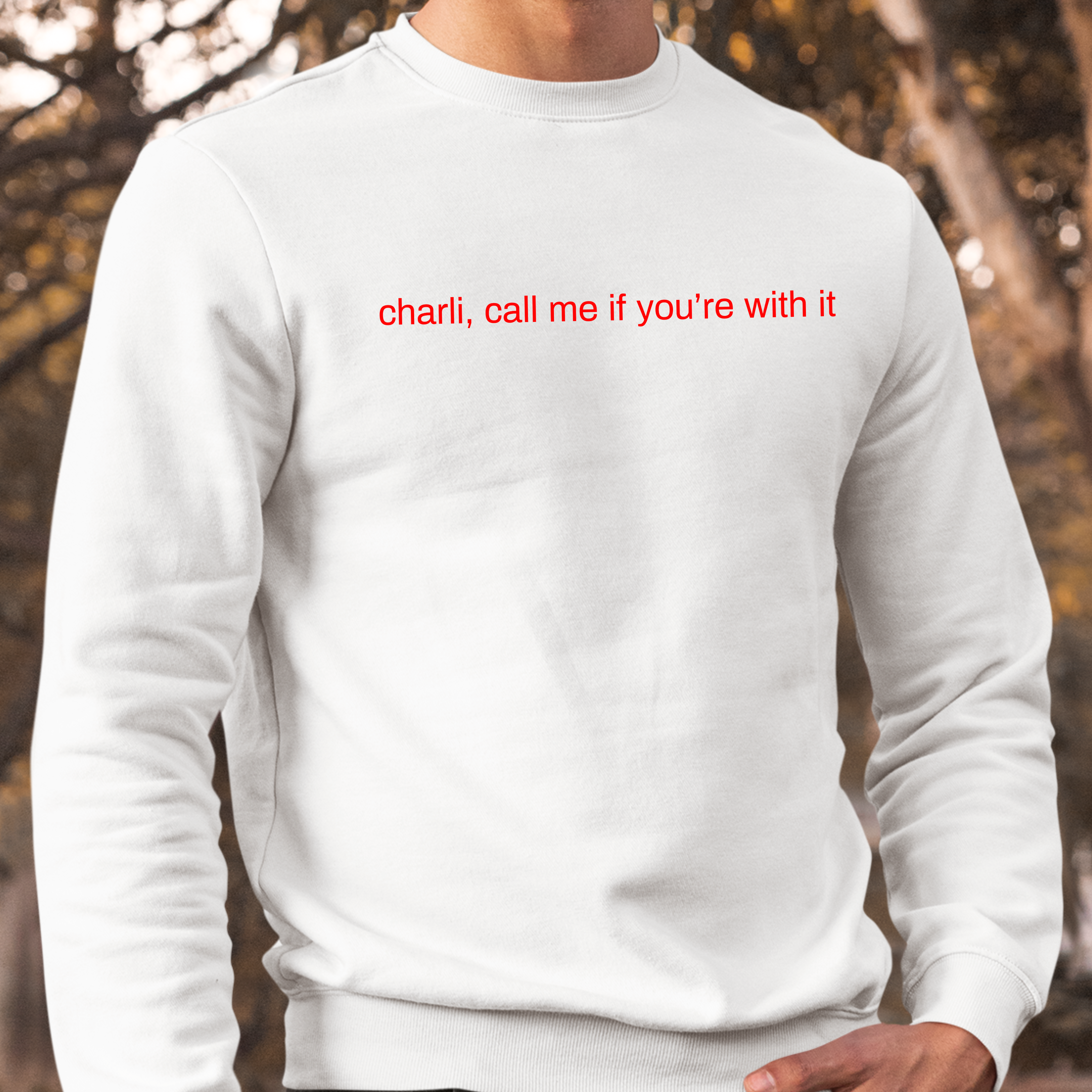 CHARLI, CALL ME IF YOU'RE WITH IT