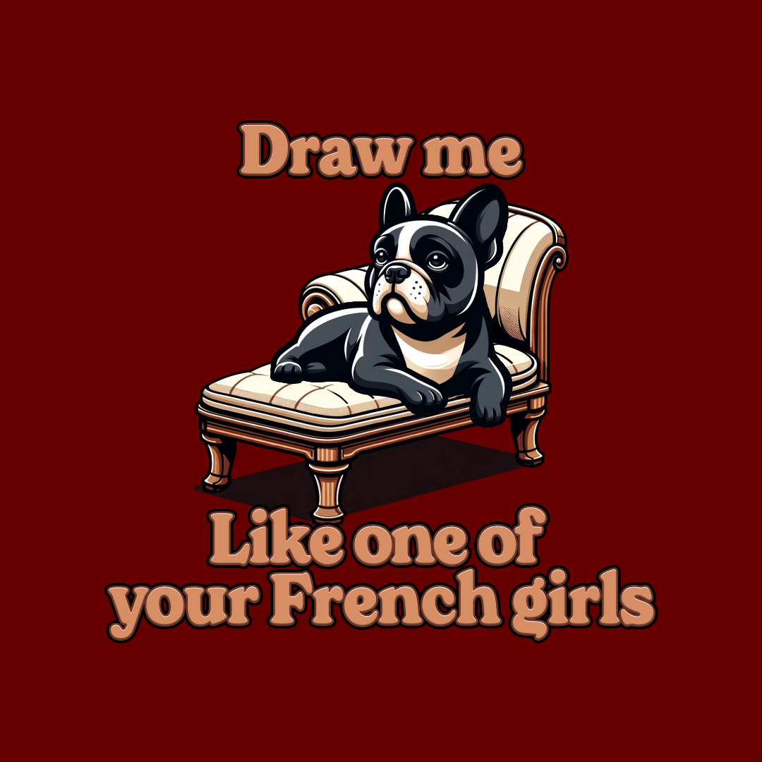 FRENCH GIRLS T Shirt