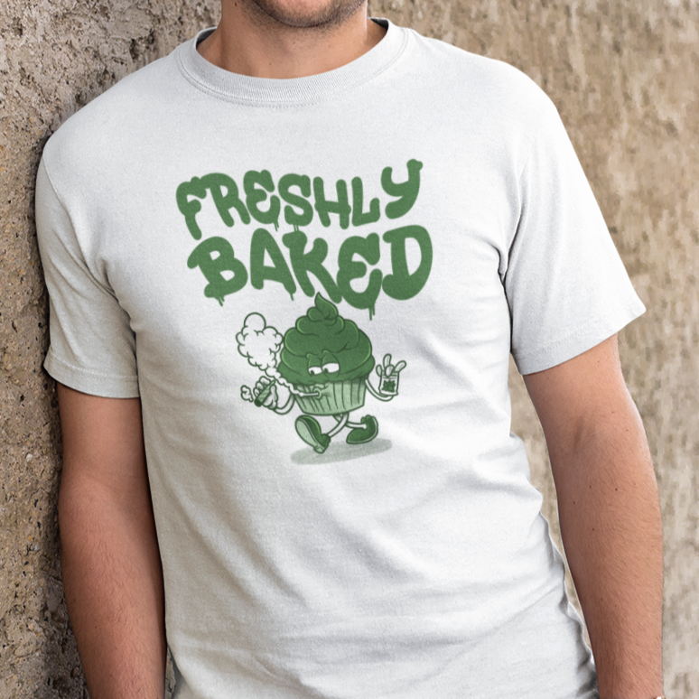 FRESHLY BAKED T Shirt