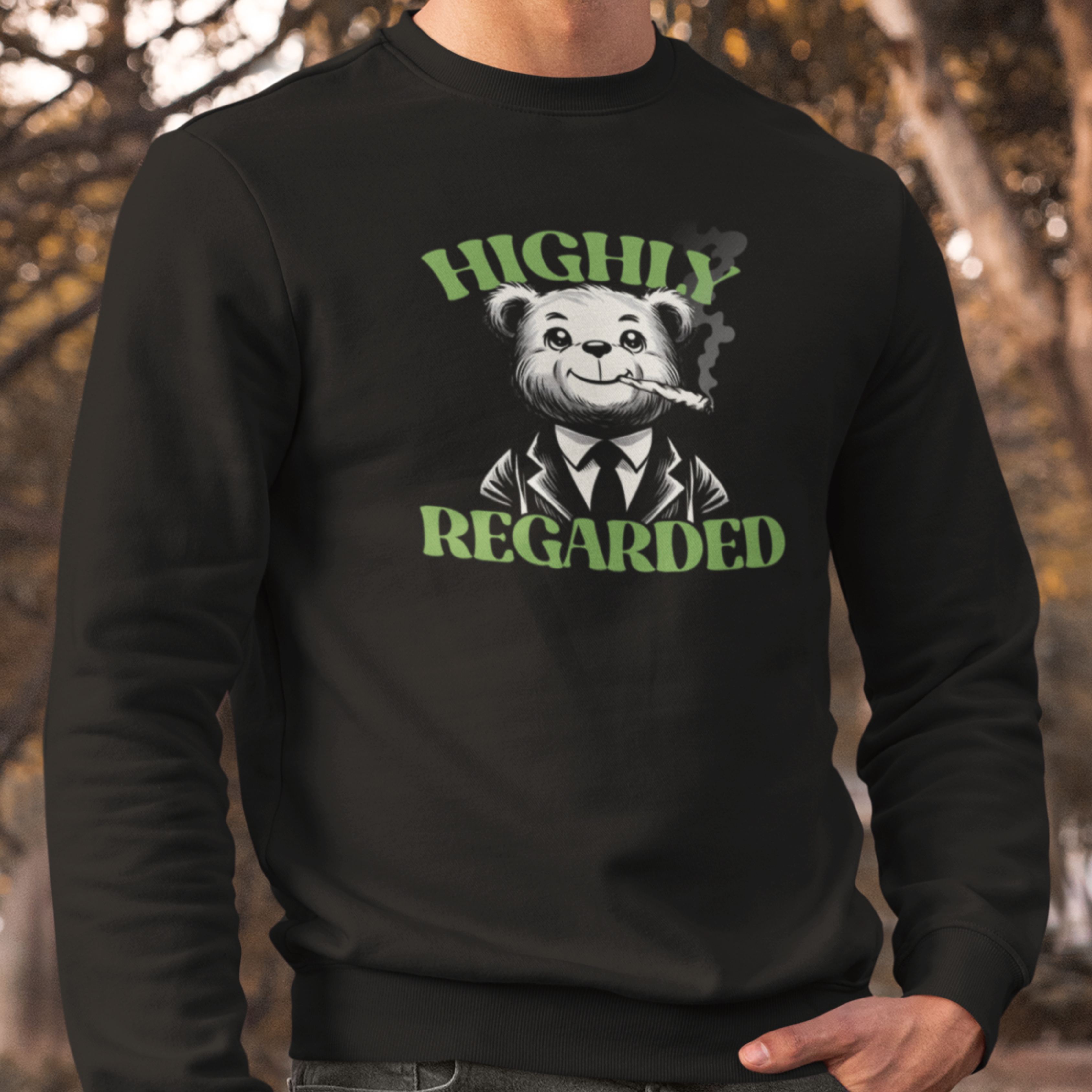 HIGHLY REGARDED