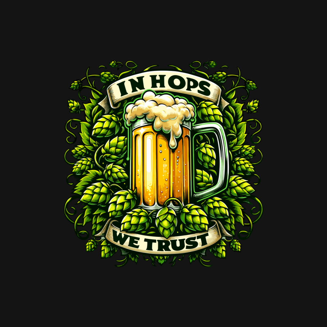 IN HOPS WE TRUST T Shirt