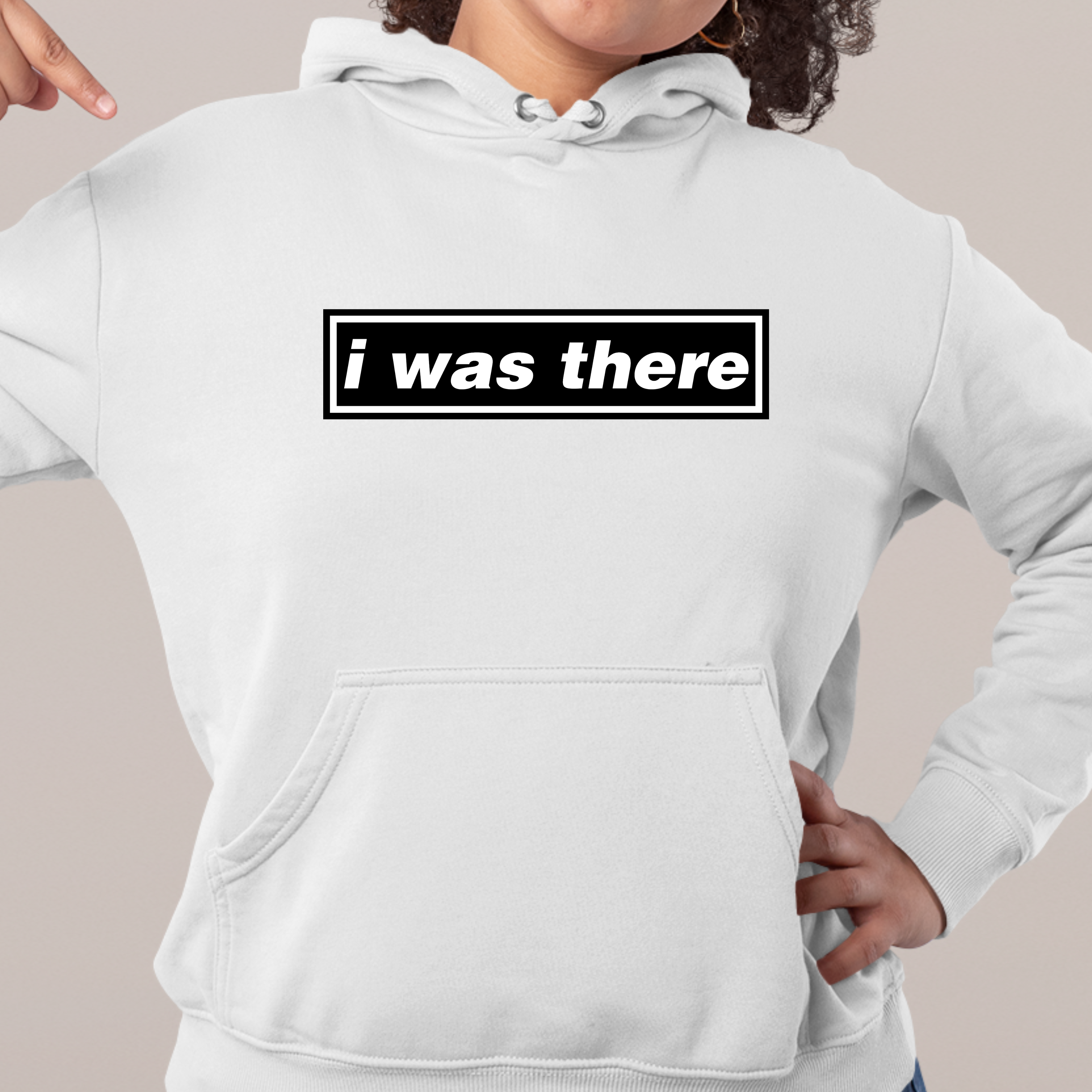 I WAS THERE