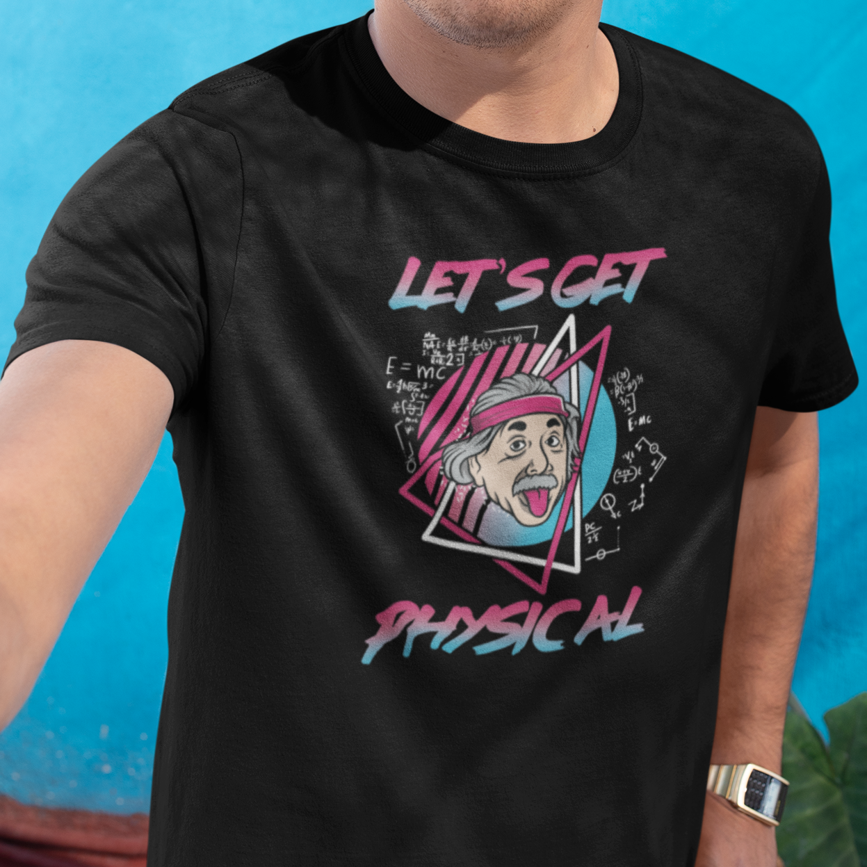 LETS GET PHYSICAL T Shirt