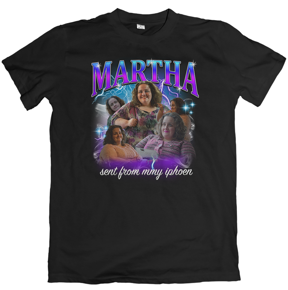 Martha Bootleg T Shirt