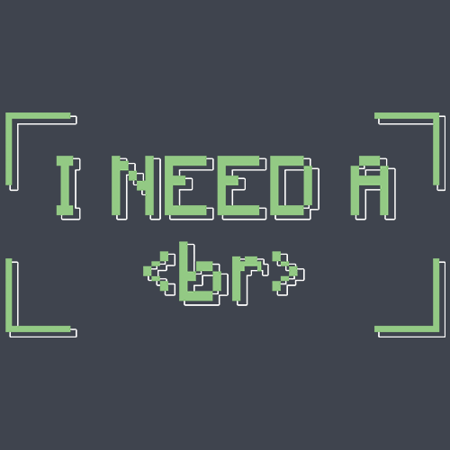 I Need A Break T Shirt