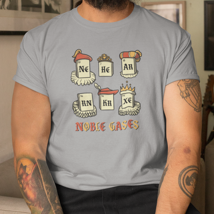 NOBLE GASES T Shirt