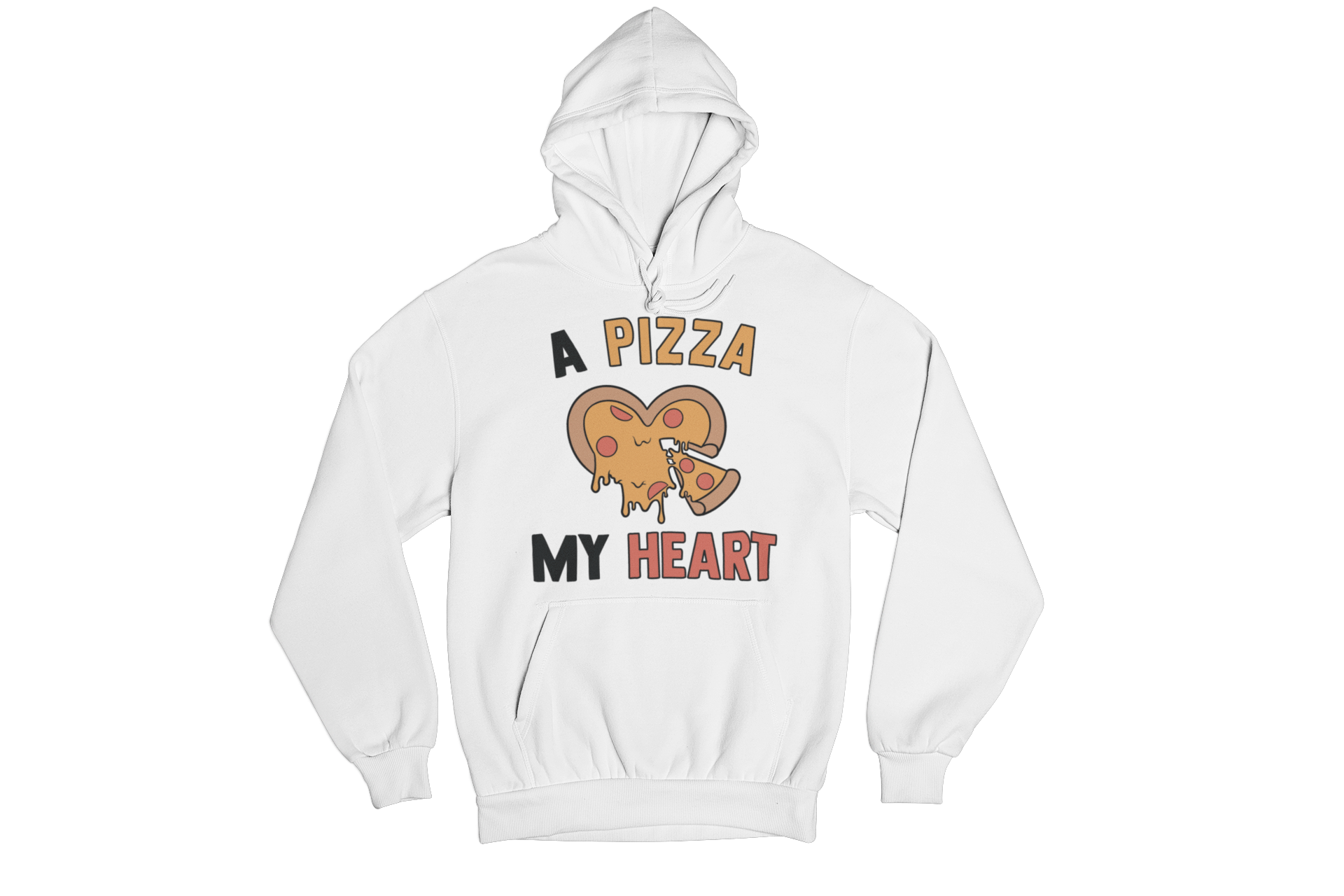 A Pizza My Heart Hoodie