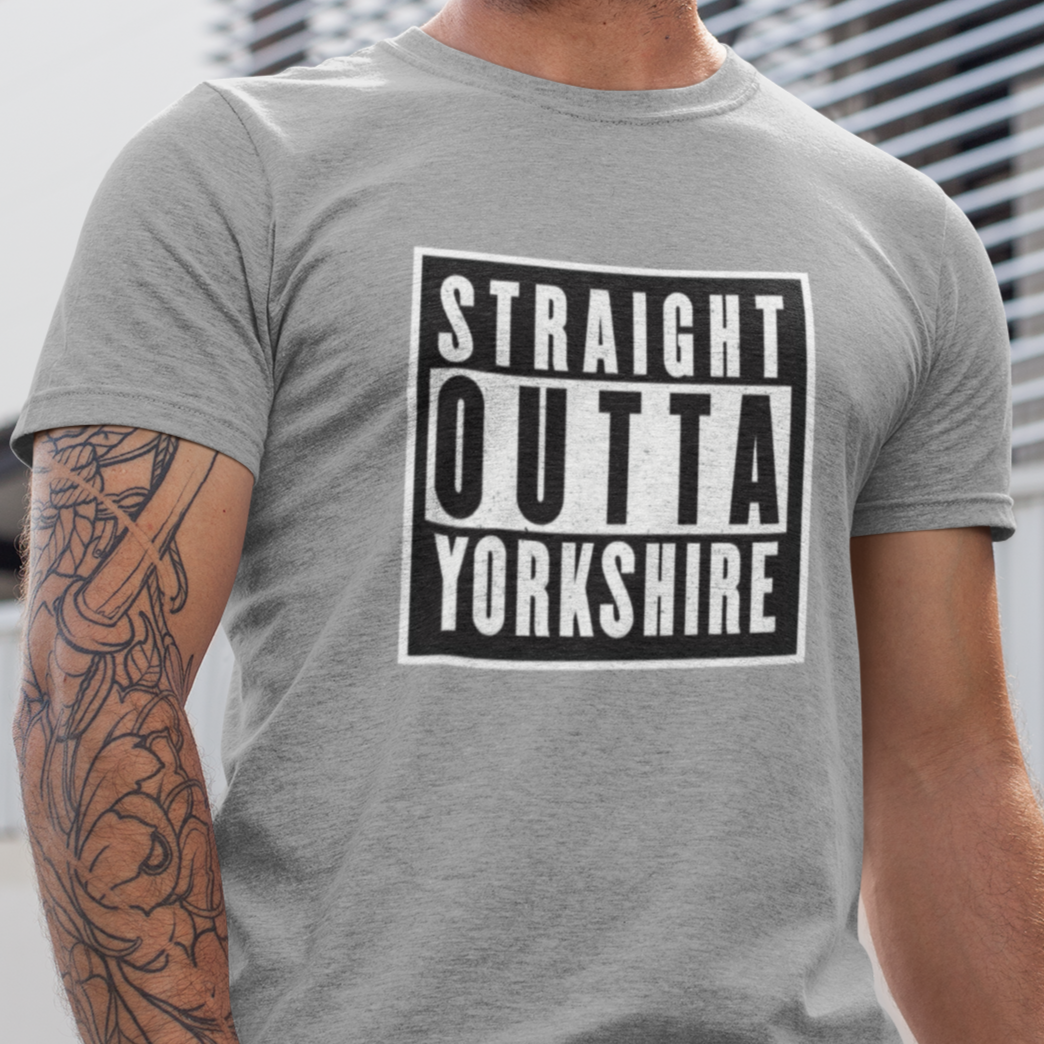 STRAIGHT OUTTA YORKSHIRE T Shirt