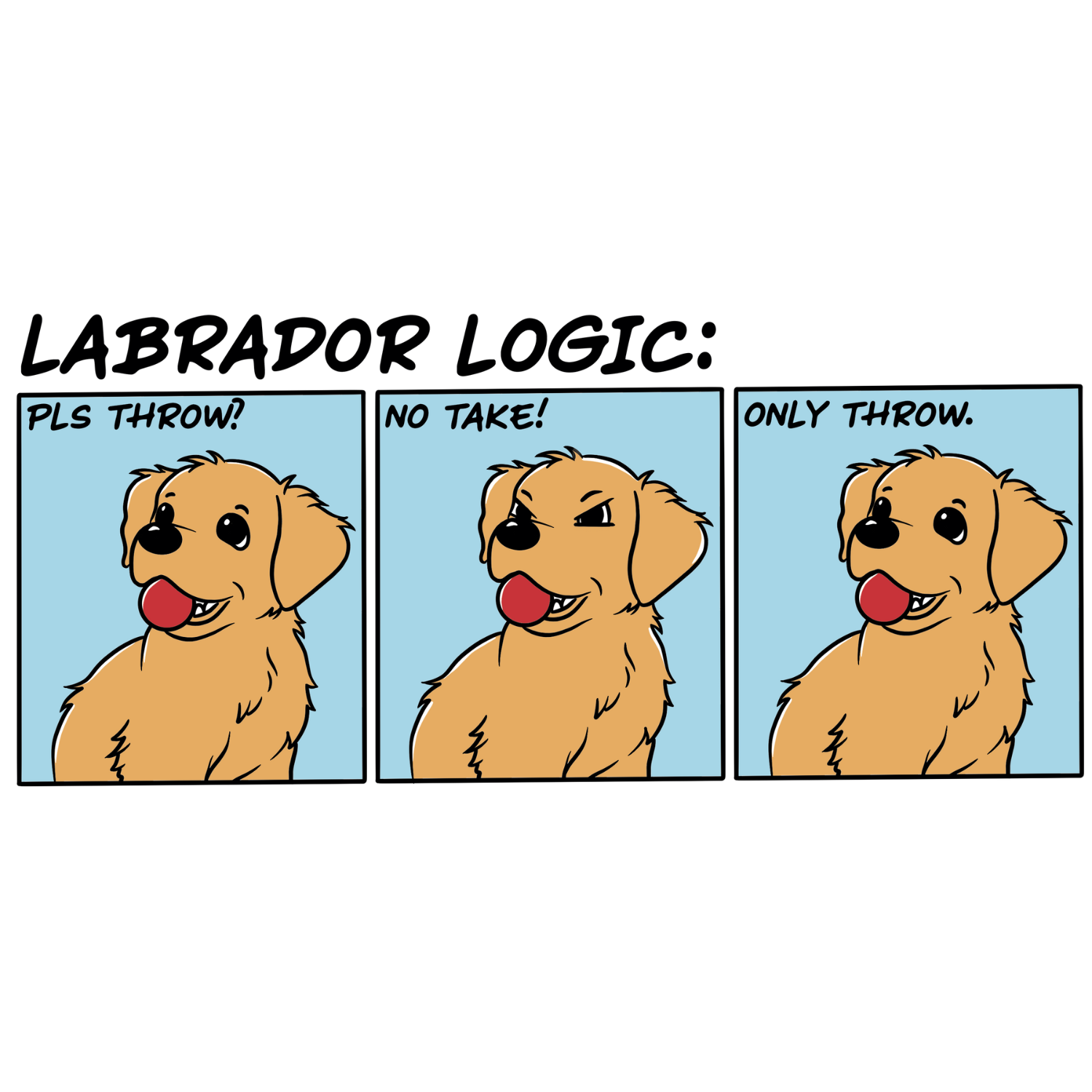 LABRADOR LOGIC T Shirt