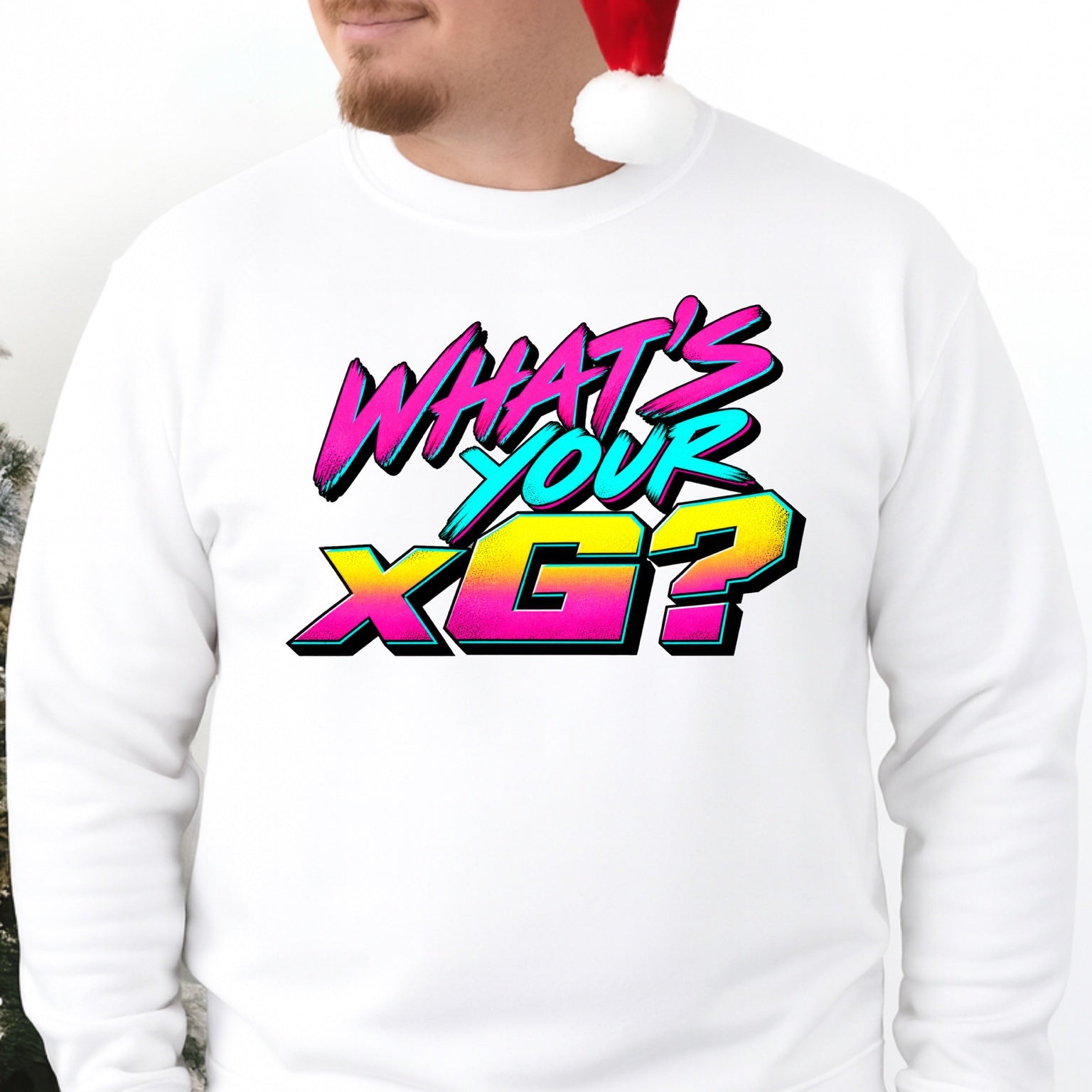 WHAT'S YOUR xG? adult sweatshirt mockup