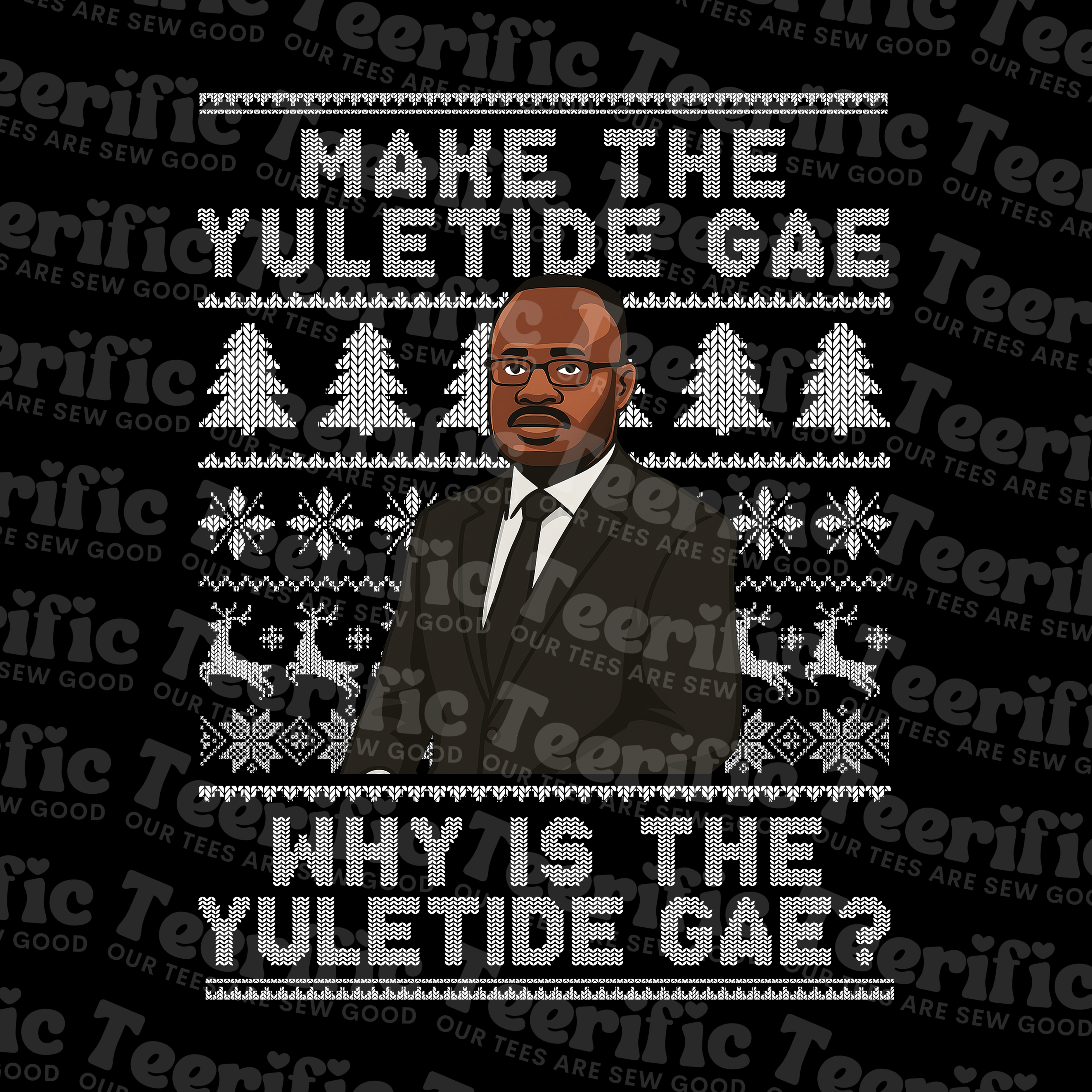 MAKE THE YULETIDE GAE