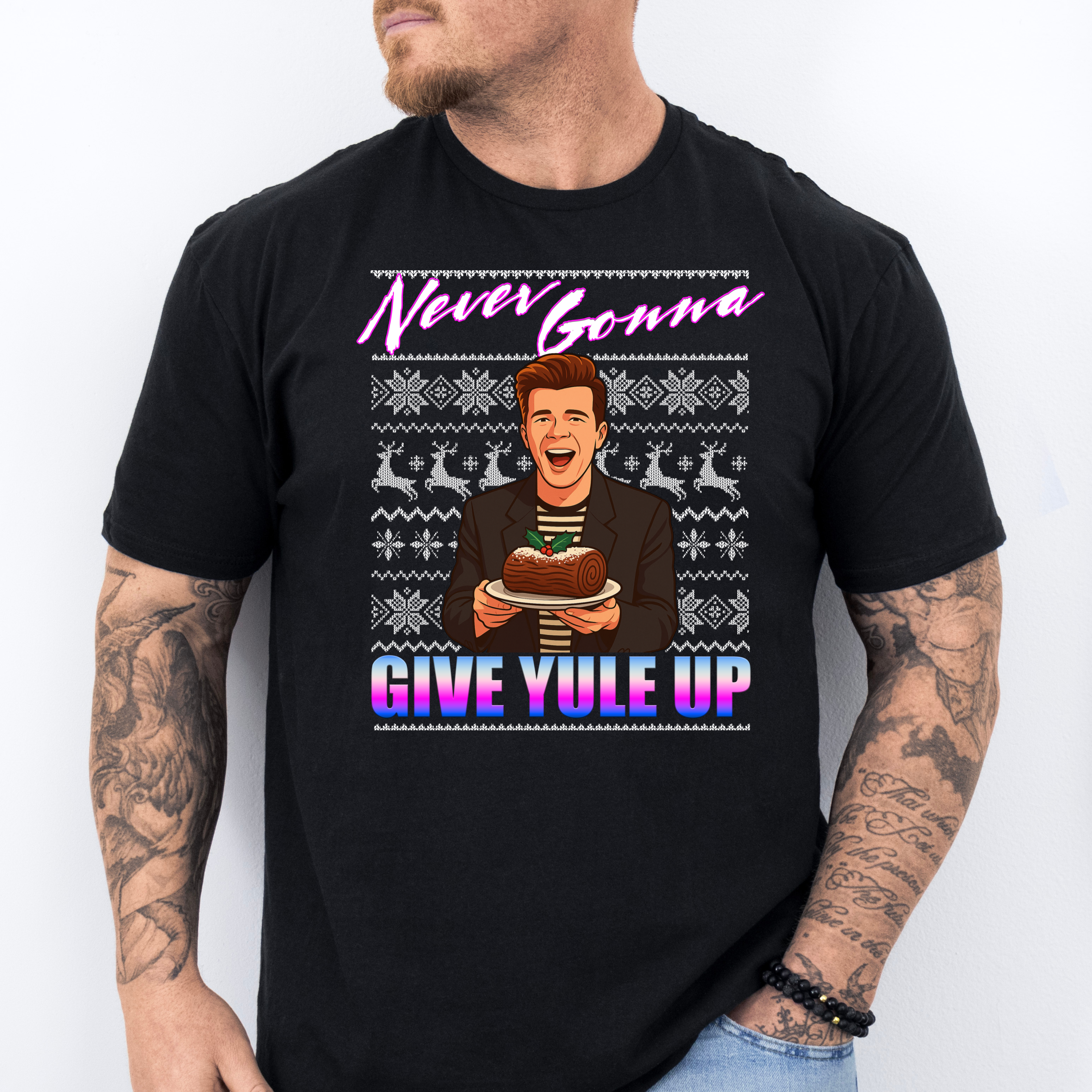 NEVER GONNA GIVE YULE UP