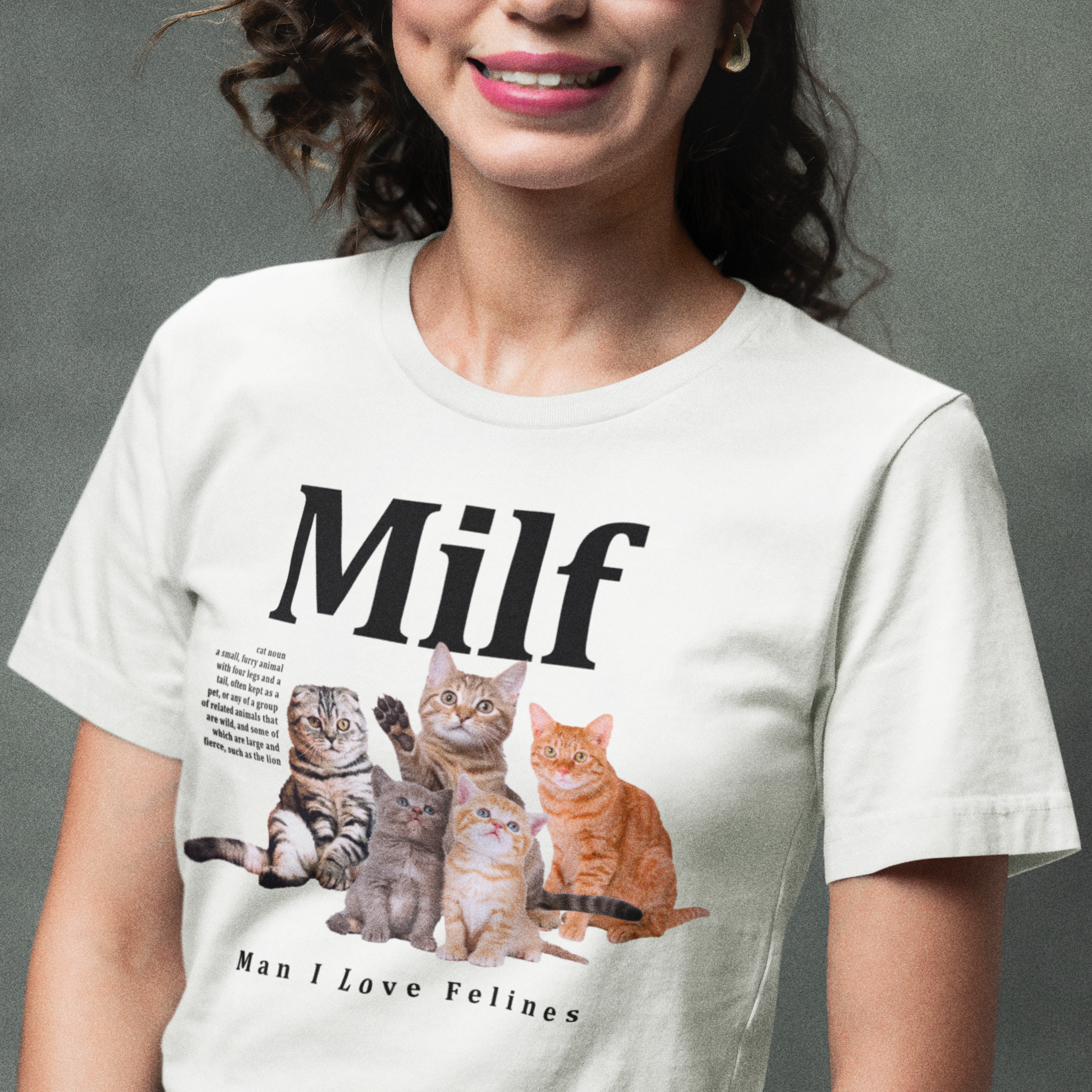 Man I Love Felines Milf T Shirt