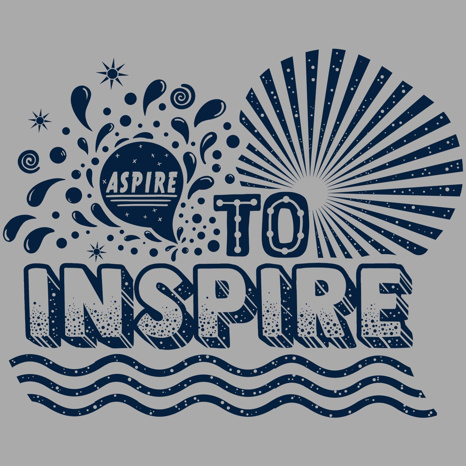 Aspire To Inspire T Shirt