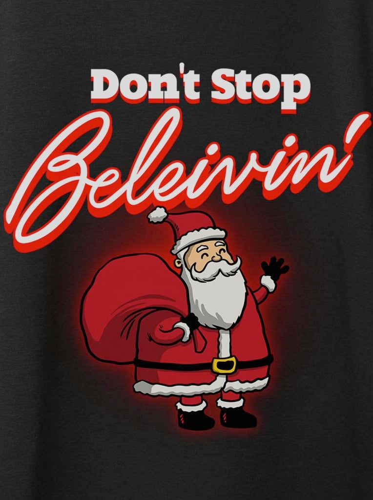 Don't Stop Believin Sweatshirt - Black