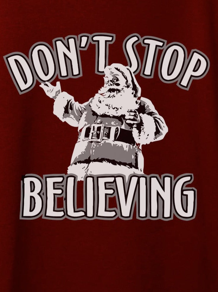 Don't Stop Believing Sweatshirt - Burgundy