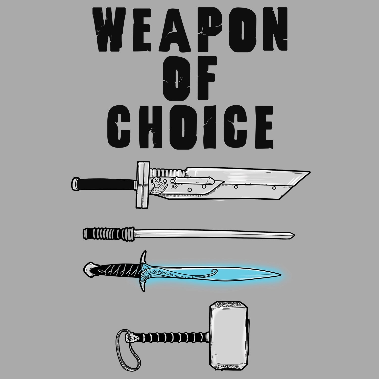 Weapon of Choice T Shirt