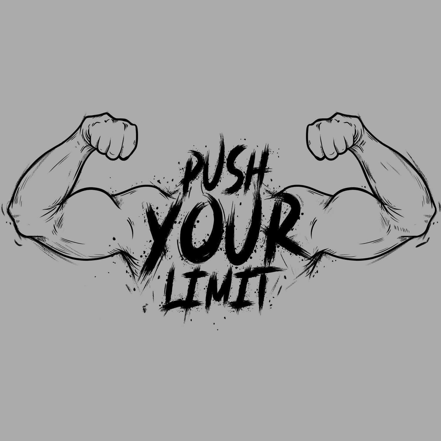 Push Your Limit T Shirt