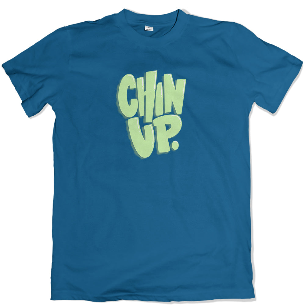 Chin Up T Shirt