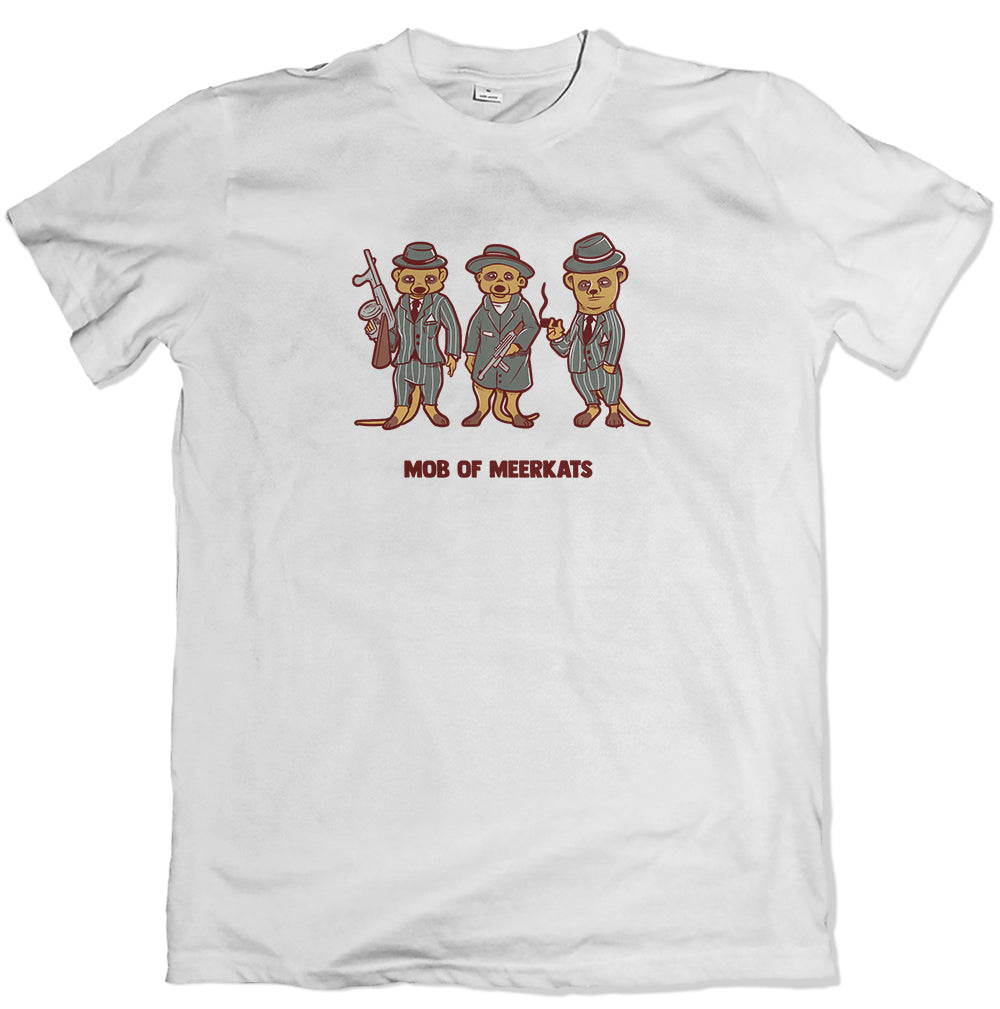 Mob Of Meerkats T Shirt