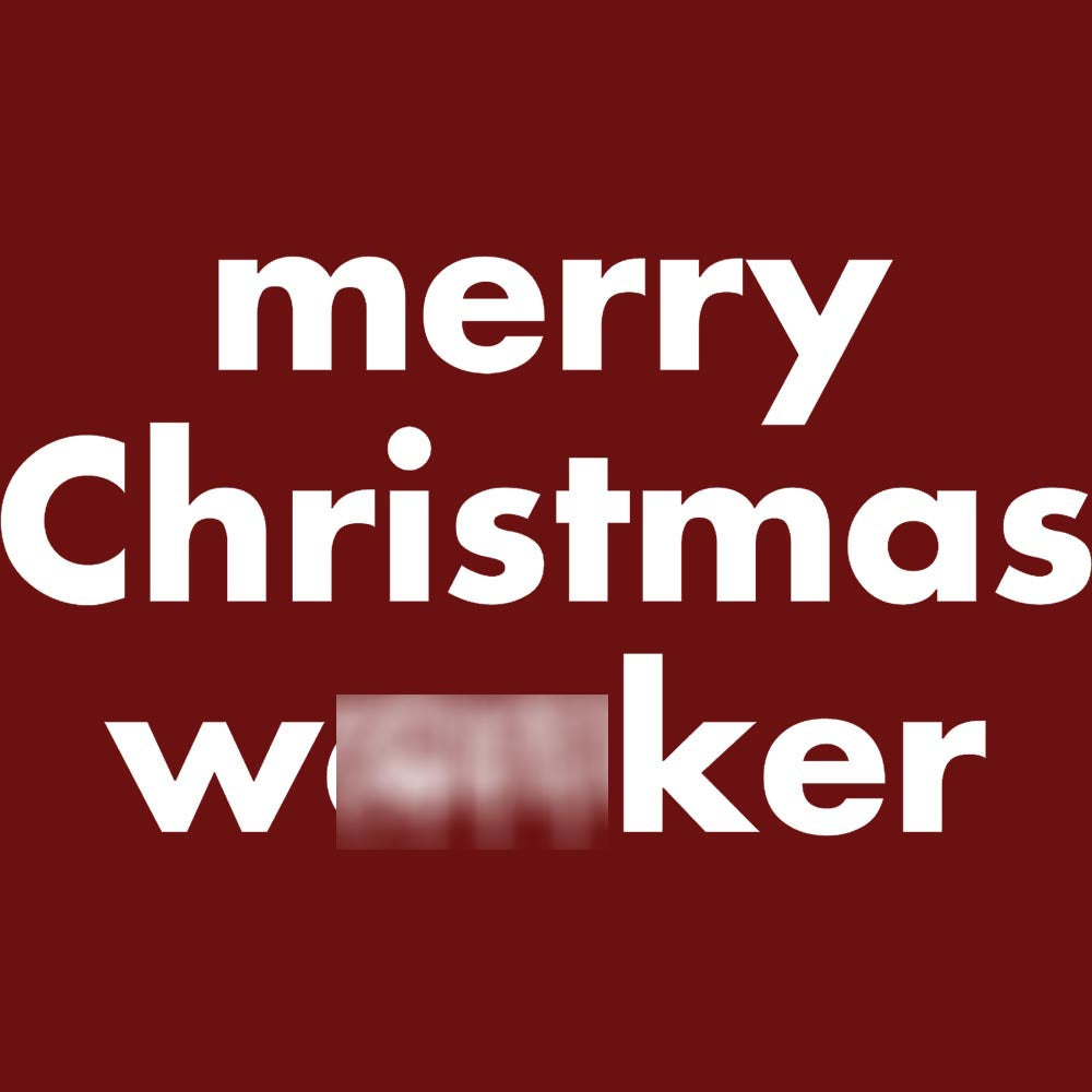 Merry Christmas W*nker Sweatshirt - Red