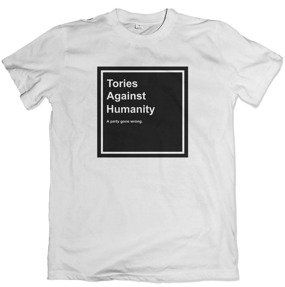 Tories Against Humanity T Shirt