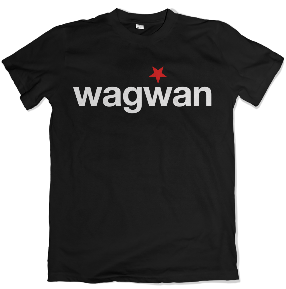 Wagwan T Shirt